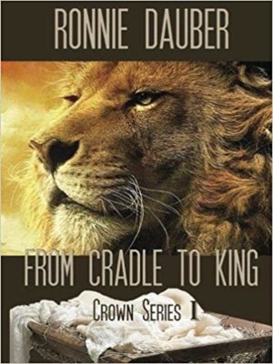 cover image of From Cradle to King